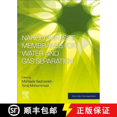 【3-4周达】Nanocomposite Membranes for Water and Gas Separation [9780128167106]