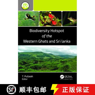 【3-4周达】精装 Biodiversity Hotspot of the Western Ghats and Sri Lanka [9781774913758]
