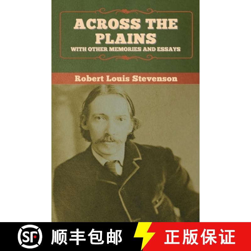 【2-3周达】Across the Plains, with Other Memories and Essays [9781647995249]