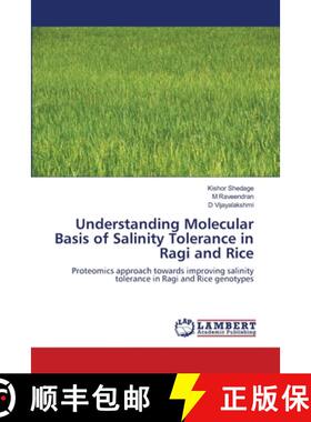 预订 Understanding Molecular Basis of Salinity Tolerance in Ragi and Rice [9783659151811]