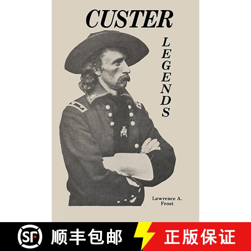 预订 Custer Legends [9780879721800]
