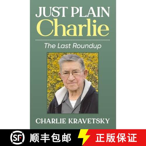 【3-4周达】Just Plain Charlie: The Last Roundup [9781633855212]