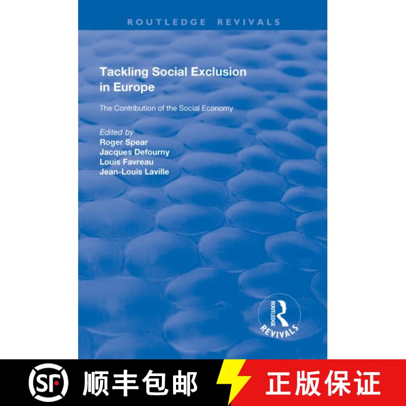 【3-4周达】Tackling Social Exclusion in Europe: The Contribution of the Social Economy [9781138635159]