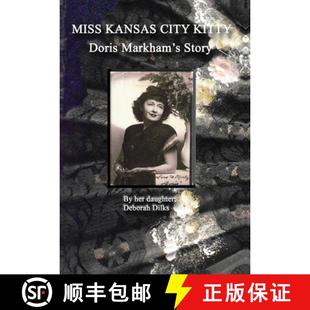 Markham Kansas 9781646108657 Story Doris Kitty City Miss 预订