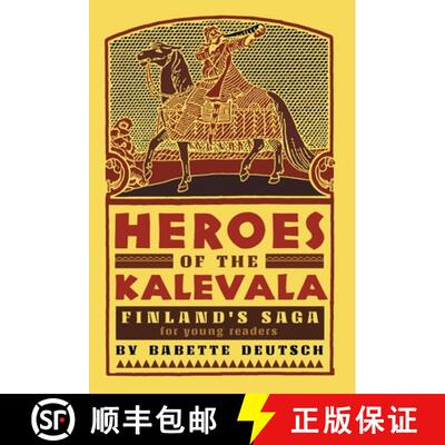 【3-4周达】Heroes of the Kalevala: Finland's Saga for Young Readers [9798886770070]