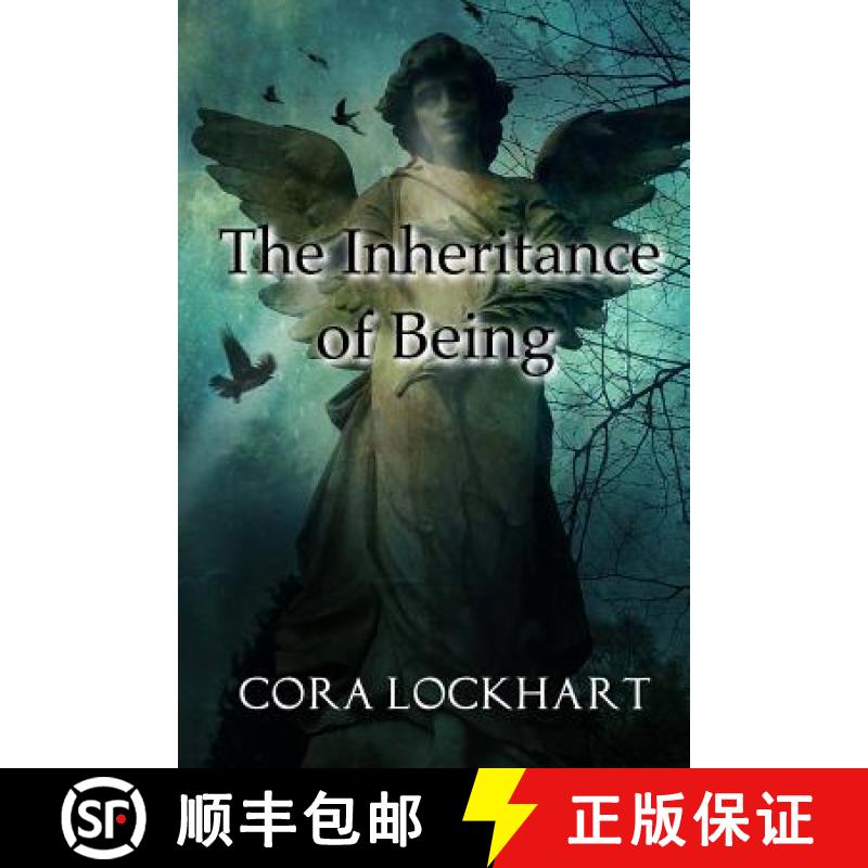 【4周达】The Inheritance of Being [9780615595993]