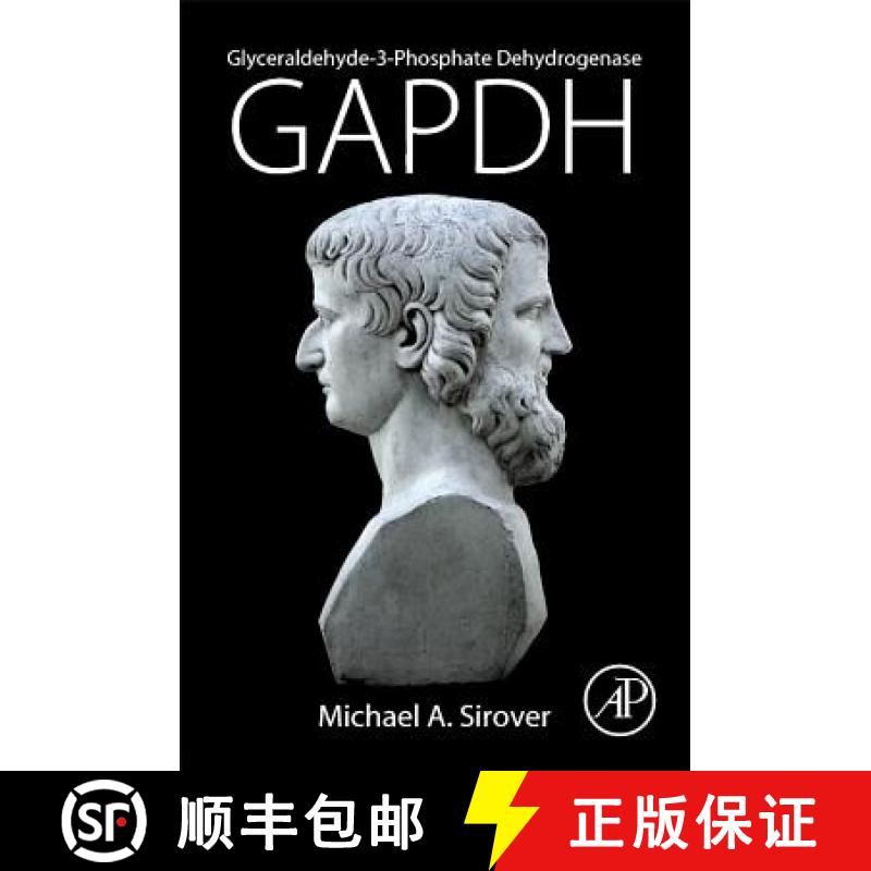 【3-4周达】Glyceraldehyde-3-Phosphate Dehydrogenase (Gapdh): The Quintessential Moonlighting Protein ... [9780128098523]