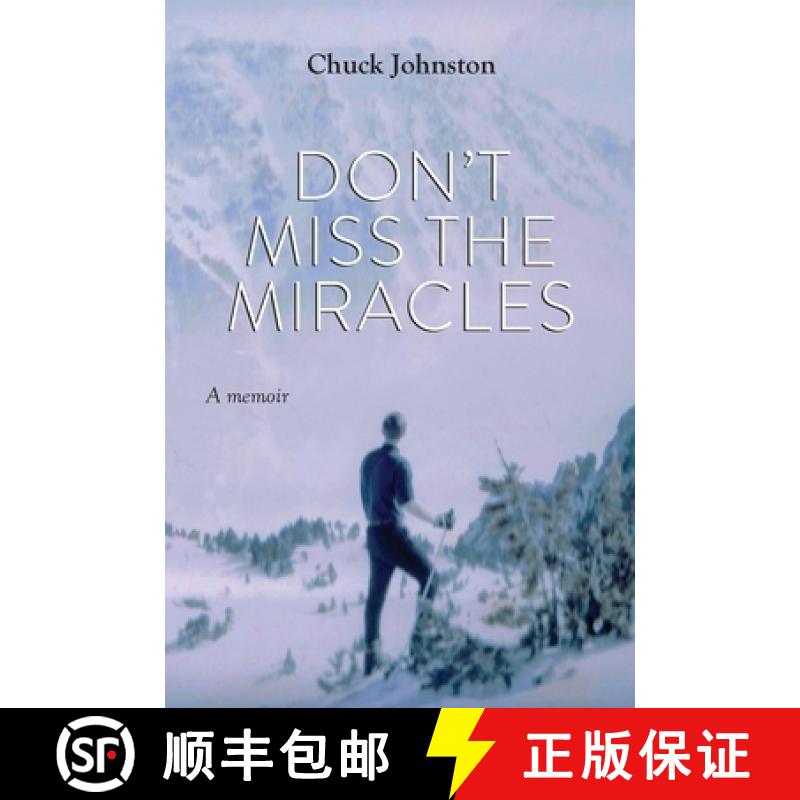 【2-3周达】Don't Miss the Miracles: A memoir [9781087943114]