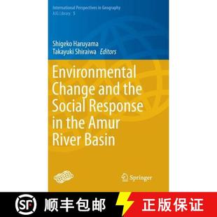 Environmental 9784431552444 Basin Response 4周达 and Change River the Amur Social