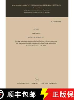 【3-4周达】Die Verwendung Der Thermischen Emission Der Atmosphäre ALS Temperaturnormal Für Radioast... [9783663034834]