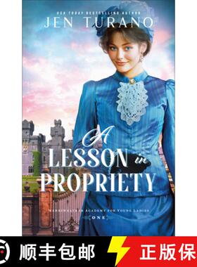 预订 A Lesson in Propriety [9780764243851]