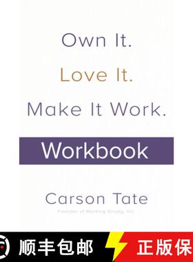 【3-4周达】Own It. Love It. Make It Work.: How to Make Any Job Your Dream Job. Workbook [9781264257867]