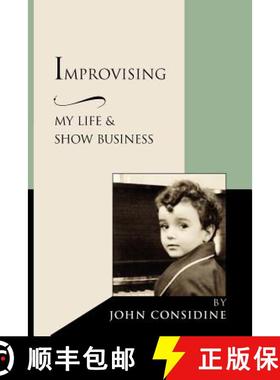 预订 Improvising, My Life and Show Business [9780615625591]