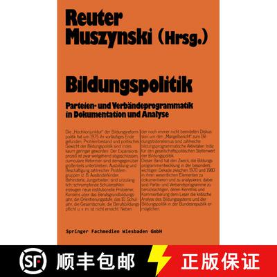 【3-4周达】Bildungspolitik: Dokumentation und Analyse [9783322937193]