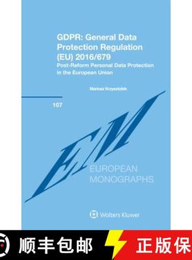 【3-4周达】GDPR: General Data Protection Regulation (EU) 2016/679 : Post-Reform Personal Data Protect... [9789403505947]