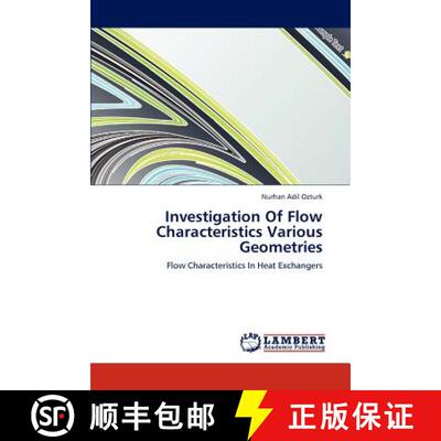 预订 Investigation of Flow Characteristics Various Geometries [9783845405568]