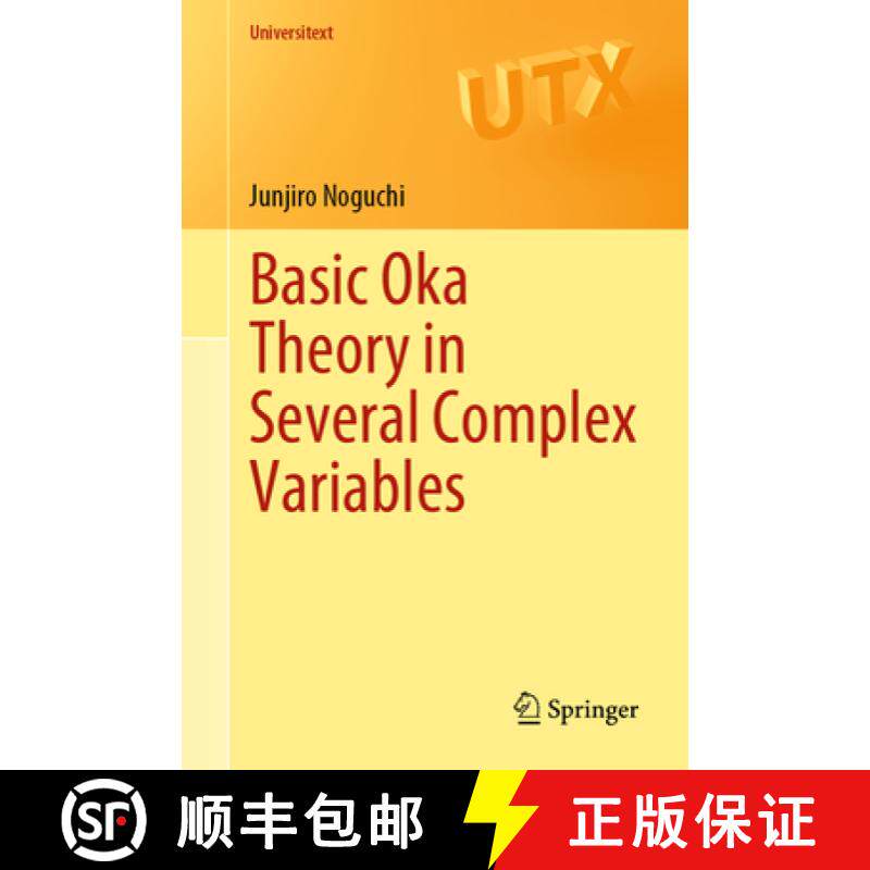 【3-4周达】Basic Oka Theory in Several Complex Variables [9789819720552]