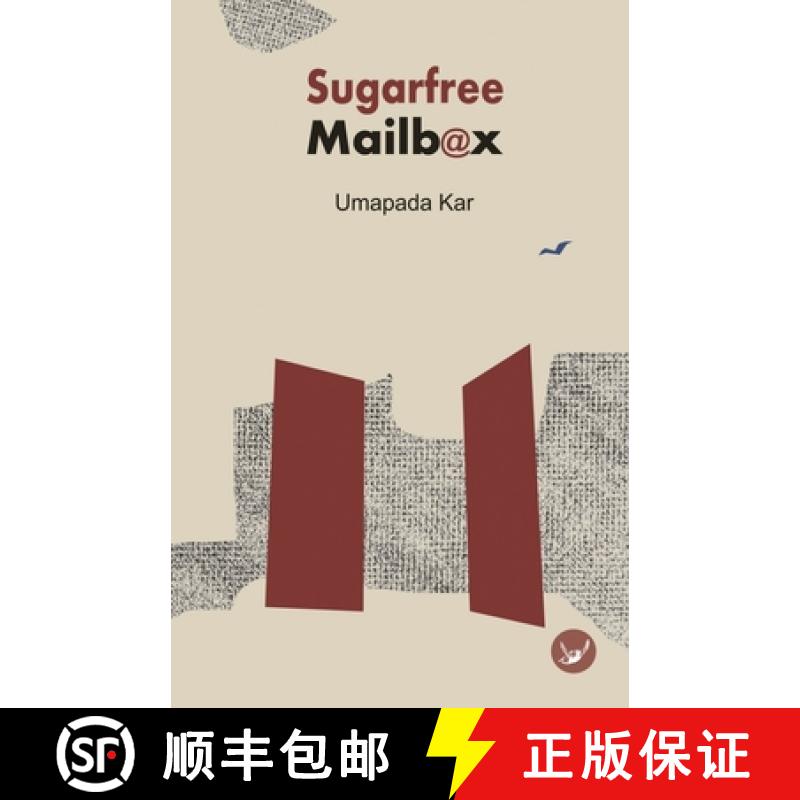 【4周达】Sugarfree Mailbox: A Collection of Poems by Umapada Kar [9789389953435]