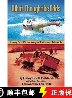 【3-4周达】What Though The Odds: Haley Scott's Journey of Faith and Triumph [9781929478972]