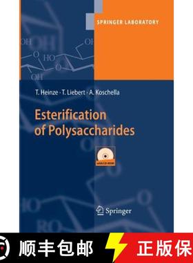 【3-4周达】Esterification of Polysaccharides [9783642445231]