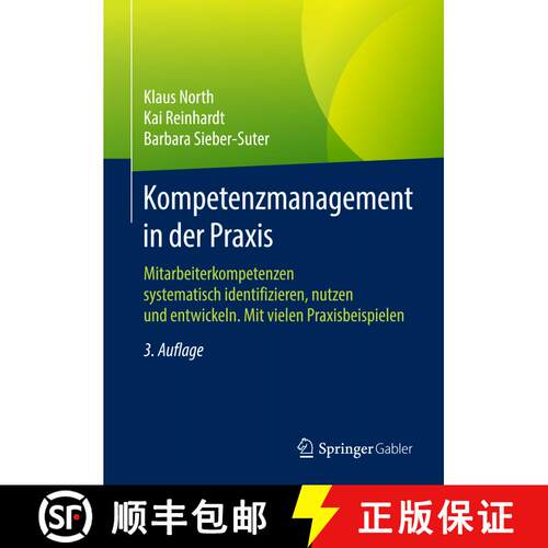 【3-4周达】精装 Kompetenzmanagement in der Praxis: Mitarbeiterkompetenzen systematisch identifizieren... [9783658168711]