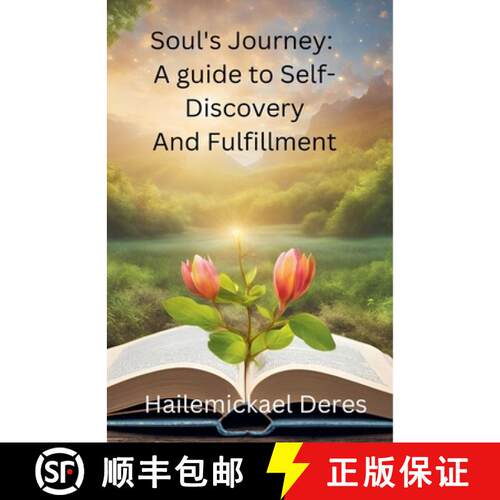 【3-4周达】Soul's Journey: A Guide to Self-Discovery and Fulfillment [9798230946755]