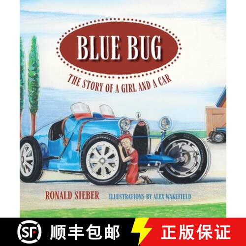 【3-4周达】精装 Blue Bug: The Story of a Girl and a Car [9781737983446]