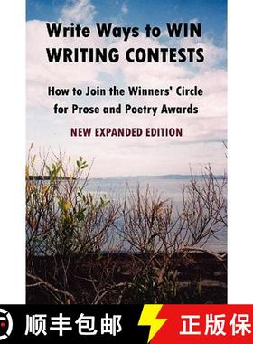 【3-4周达】Write Ways to WIN WRITING CONTESTS: How To Join the Winners' Circle for Prose and Poetry A... [9780557023257]