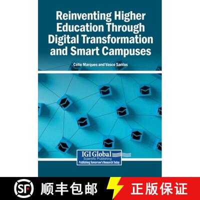 【3-4周达】Reinventing Higher Education Through Digital Transformation and Smart Campuses [9798337368320]