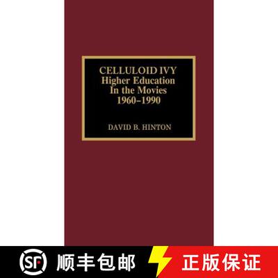 【3-4周达】Celluloid Ivy : Higher Education in the Movies 1960-1990 [9780810828919]