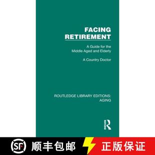 Facing 9781032694221 Elderly the 4周达 Middle Retirement and Guide Aged for