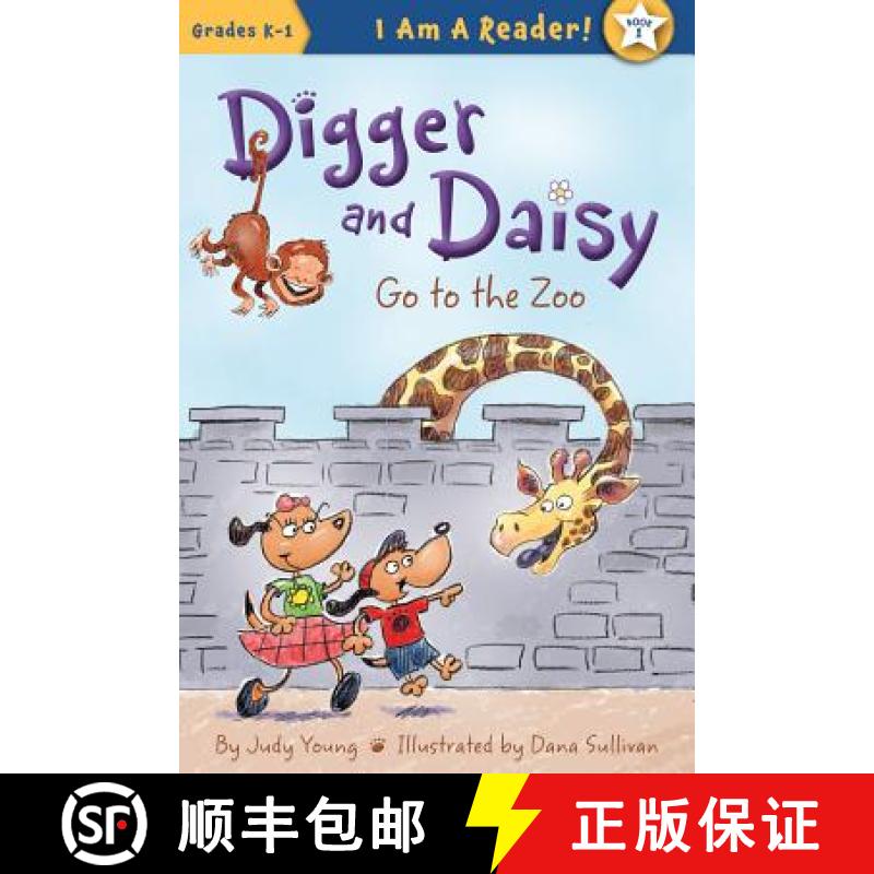 预订 Digger and Daisy Go to the Zoo [9781585368419]
