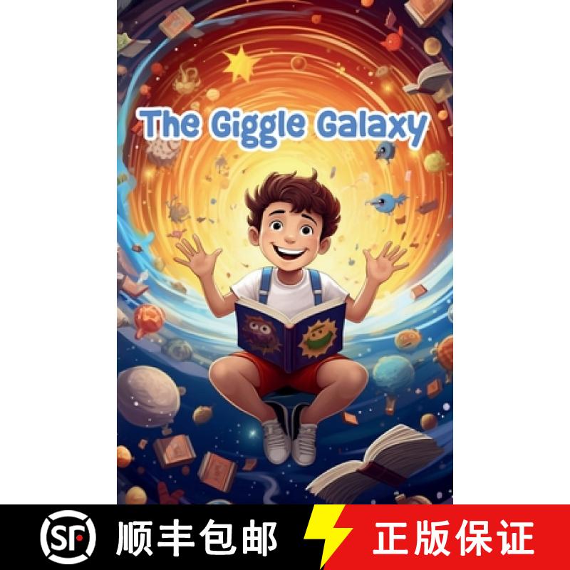 【3-4周达】The Giggle Galaxy: Cosmic Comedy Tales for Kids [9781803847276]