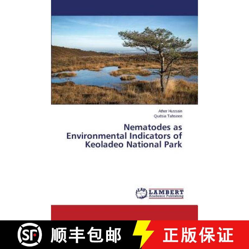 【2-3周达】Nematodes as Environmental Indicators of Keoladeo National Park [9783659673191]