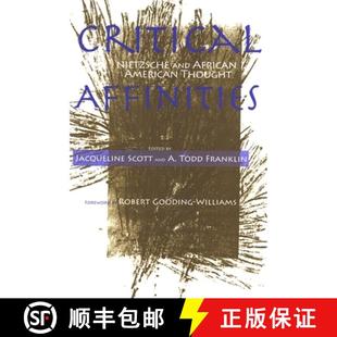 4周達 Nietzsche Critical and Affinities American 9780791468623 Thought African