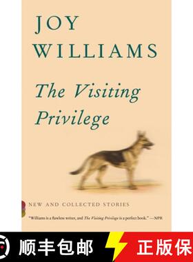 【3-4周达】The Visiting Privilege: New and Collected Stories [9781101873717]
