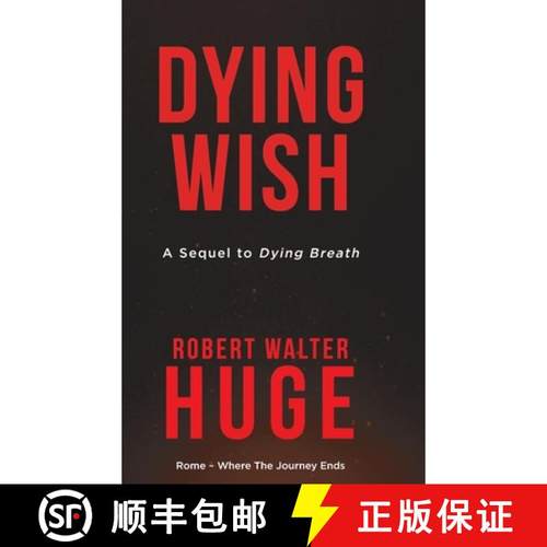 【3-4周达】Dying Wish: A Sequel to Dying Breath [9798892435550]