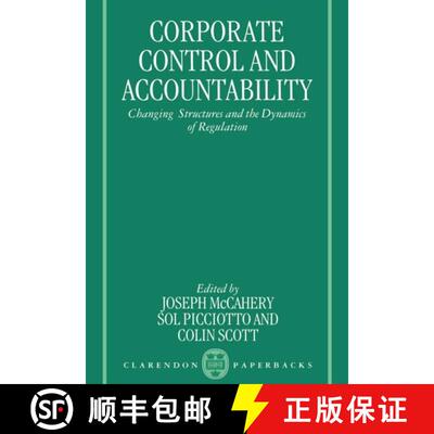 【3-4周达】Corporate Control and Accountability: Changing Structures and the Dynamics of Regulation [9780198259909]