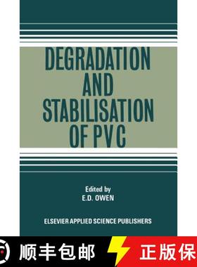 【3-4周达】Degradation and Stabilisation of PVC [9789401089784]