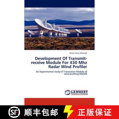 预订 Development Of Transmit-receive Module For 430 Mhz Radar Wind Profiler [9783659118814]