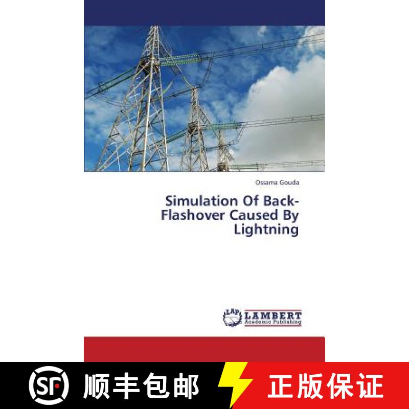 预订 Simulation of Back-Flashover Caused by Lightning [9783659360848]