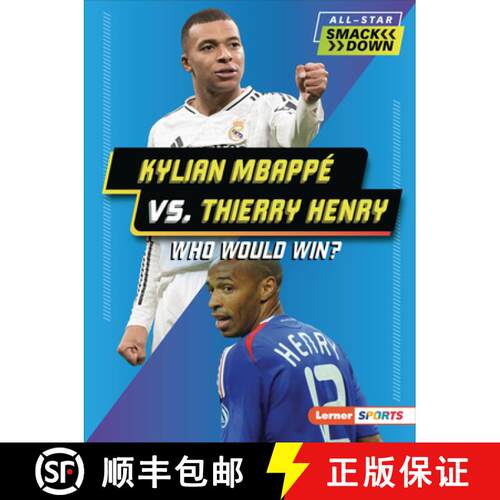 【3-4周达】Kylian Mbappé vs. Thierry Henry: Who Would Win? [9798348028411]