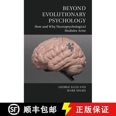 【3-4周达】精装 Beyond Evolutionary Psychology: How and Why Neuropsychological Modules Arise - Beyond... [9781107053687]