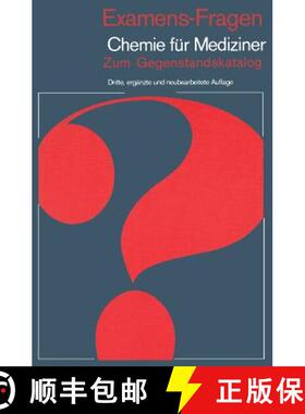 【3-4周达】Examens-Fragen Chemie Für Mediziner: Zum Gegenstandskatalog [9783540097754]