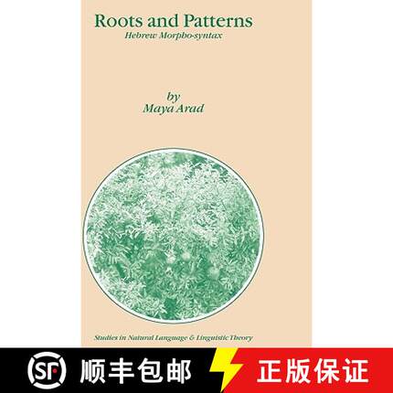 【3-4周达】Roots and Patterns : Hebrew Morpho-syntax [9781402032431]