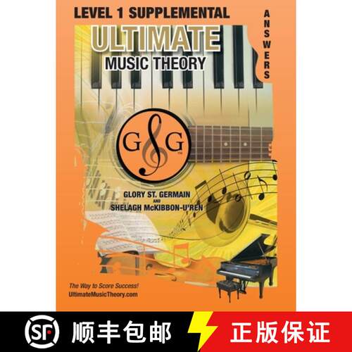 【3-4周达】LEVEL 1 Supplemental Answer Book - Ultimate Music Theory: LEVEL 1 Supplemental Answer Book... [9781927641521]