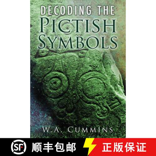 【3-4周达】Decoding the Pictish Symbols [9780752452395]