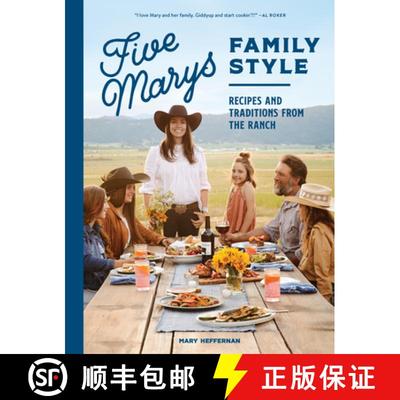 【3-4周达】Five Marys Family Style: Recipes and Traditions from the Ranch [9781632174024]