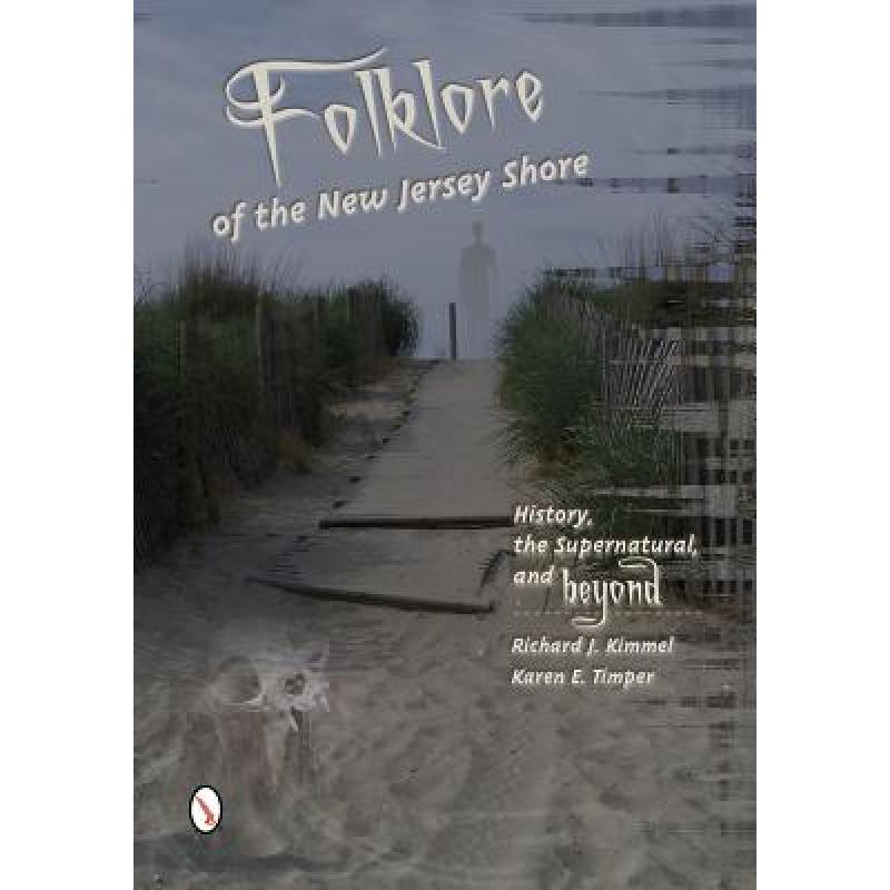 预订 folklore of new jersey shore: histor. [9780764341274]