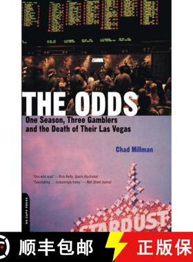 【3-4周达】The Odds: One Season, Three Gamblers, and the Death of Their Las Vegas [9780306811562]